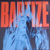 Baptize
