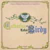 Catherine Called Birdy (Amazon Original Motion Picture Soundtrack)