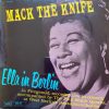Mack The Knife - Ella In Berlin