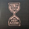 All The Good Times (Are Past & Gone)
