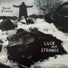 Luck And Strange