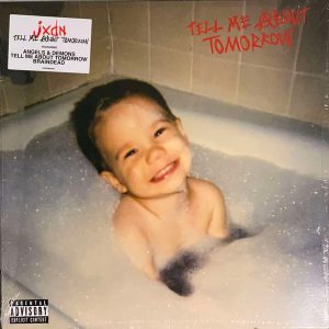 Tell Me About Tomorrow