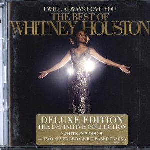I Will Always Love You: The Best Of Whitney Houston