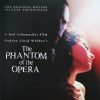 The Phantom Of The Opera: The Original Motion Picture Soundtrack