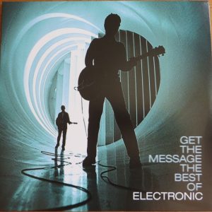 Get The Message The Best Of Electronic