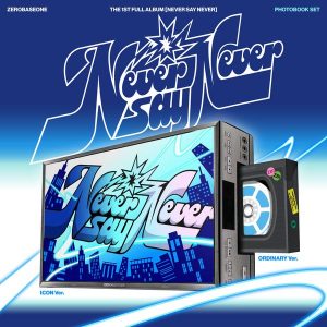 Never Say Never (Photobook Ver.)