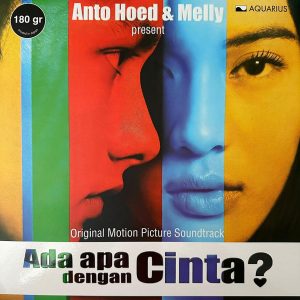 Ada Apa Dengan Cinta? Original Motion Picture Soundtrack
